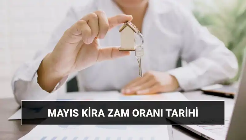 Kira Zam Oranı Mayıs 2025: TÜİK Açıklıyor, Zammı Bekleyenler İçin Kritik Tarih