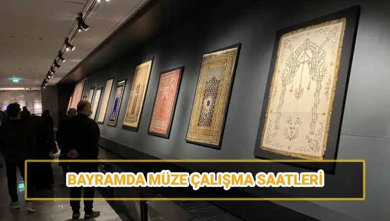 Ramazan Bayramı'nda Müzeler Açık mı? Ziyaret Saatleri Ne?