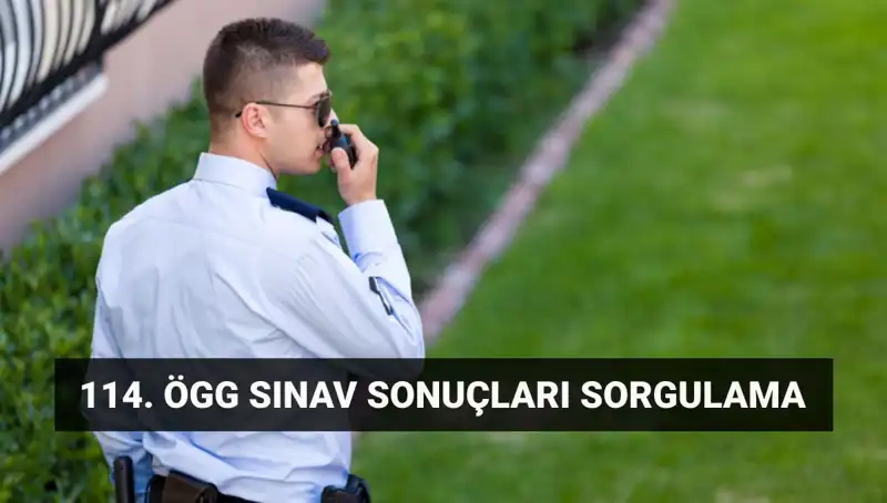 ÖGG 114. Dönem Sınav Sonuçları Açıklandı! Sonuçları Hızla Sorgulayabilirsiniz