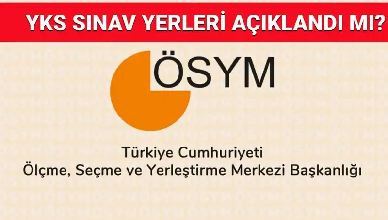 YKS 2025 Sınav Giriş Belgeleri Açıklandı mı? Merak Edilenler