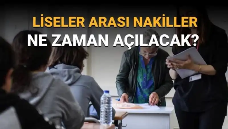 Lise Nakil Sürecinde Süreç Ne Zaman Başlayacak? Tüm Detaylar Burada!