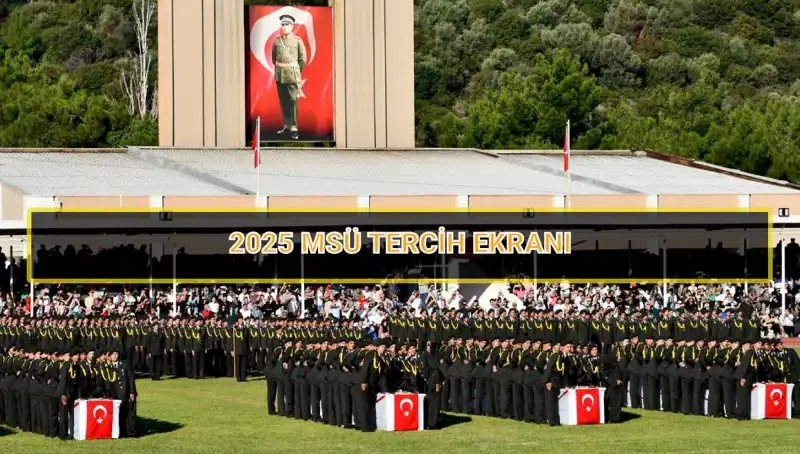 Milli Savunma Üniversitesi Tercihleri İçin Son Gün Nedir? Kaçırmayın!