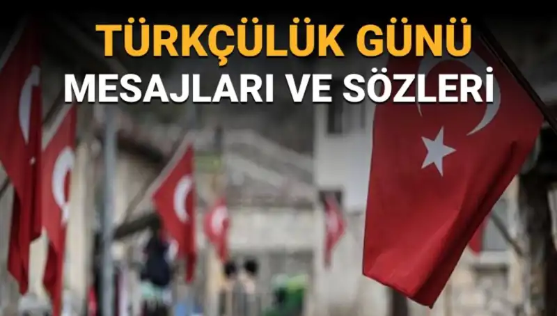 3 Mayıs Türkçülük Günü: Neden Önemli ve Nasıl Kutlanır?