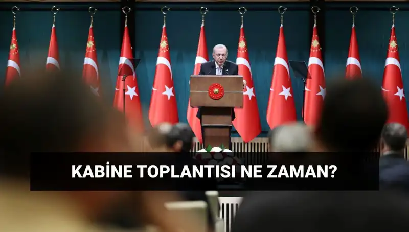 Bugün Kabine Toplantısı Var mı? Güncel Bilgiler Burada!